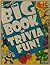 The Big Book of Trivia fun