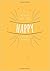 How to Be Happy