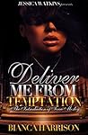 Deliver Me From T...