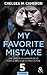 My favorite mistake - Episode 5 (&H) (French Edition)