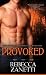 Provoked (Dark Protectors, #5)