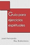 Guía para ejercicios espirituales