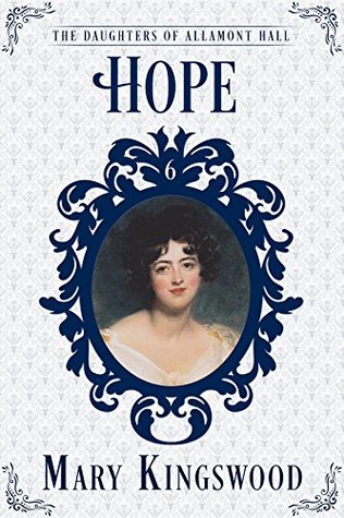 Hope (The Daughters of Allamont Hall, #6)