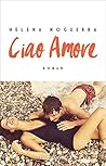 Ciao Amore (French Edition)
