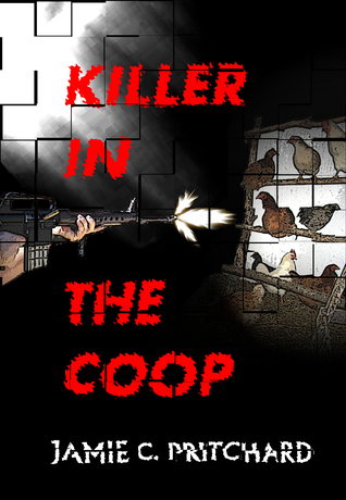 Killer in the Coop