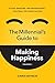 The Millennial's Guide to Making Happiness by Chris Butsch