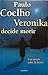 Veronika Decide Morir by Paulo Coelho