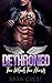 Dethroned: Two Wheels Two H...