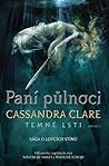 Paní půlnoci by Cassandra Clare