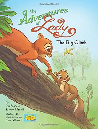 The Adventures of Lady: The Big Climb