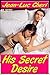 His Secret Desire