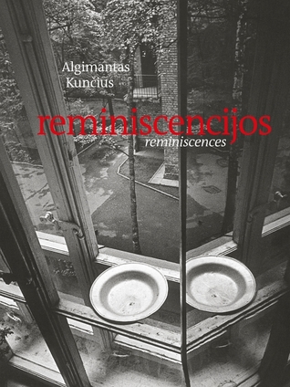 Reminiscencijos / Reminiscences