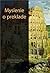 Myslenie o preklade by Libuša Vajdová