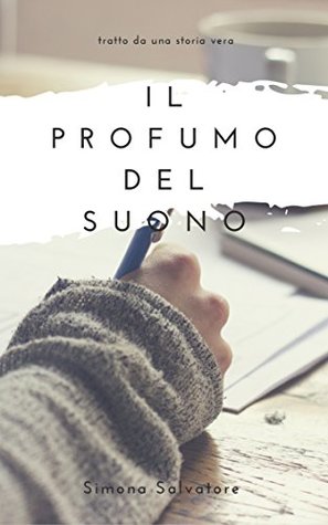 Il profumo del suono (Italian Edition)