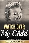 Watch Over My Child