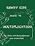 Rowdy Kids Guide to Multiplication