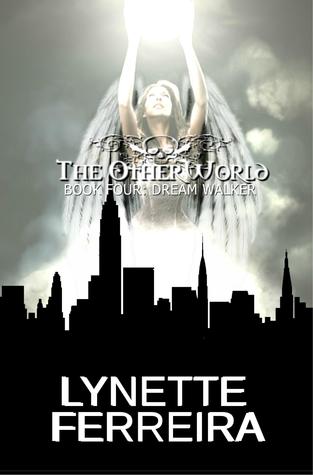 Dream Walker (The OtherWorld #4)