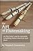 The Art of Flutemaking by Wojciech Usarzewicz