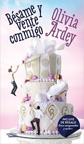 Bésame y vente conmigo + Doce campanadas y un beso (Paperback)