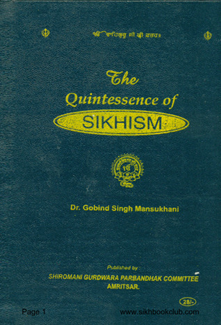 The Quintessence of Sikhism