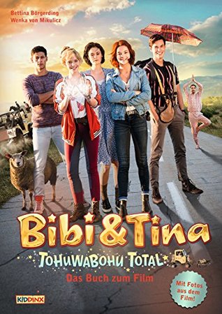 Bibi & Tina - Tohuwabohu total (Kindle Edition)