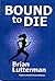 Bound To Die (Hot Pursuit)