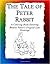 The Tale of Peter Rabbit Coloring Book: Beatrix Potter’s Original Illustrations from the Classic Children’s Story (Historic Images)