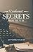 Unkempt Secrets from The War