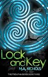 Lock and Key by M.A. Nichols