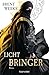 Lichtbringer (Lichtbringer,...