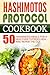Hashimotos Protocol Cookbook: 50 Hashimoto Meals For A Healthier Thyroid-Heal And Repair The Gut