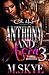 Anthony and Asia 3: A Thug Romance