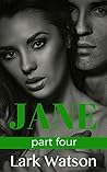 Jane: Part Four (Tower House #4)