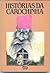 Histórias da Carochinha (#3)