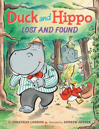 Duck and Hippo Lost and Found (Duck and Hippo, #2)