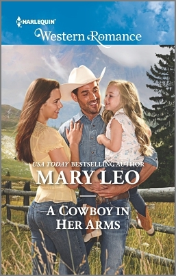 A Cowboy in Her Arms (Harlequin Western Romance)