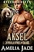 Green Bearets: Aksel (Base Camp Bears, #2)
