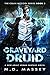 Graveyard Druid (Colin McCo...