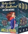 Restless Spirits of the Southwest (Restless Spirits of the Southwest, #1-3) Restless Spirits of the Southwest (Restless Spirits of the Southwest, #1-3)