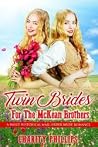 Twin Brides for the McKean Brothers