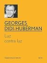 Luz contra luz (YMAGO ensaios breves) (Portuguese Edition)