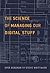 The Science of Managing Our Digital Stuff (The MIT Press)