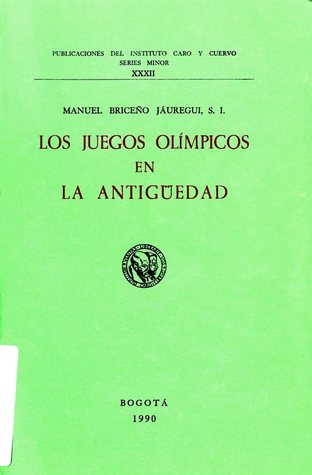 Los juegos olímpicos en la antigüedad (Unknown Binding)
