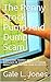 The Penny Stock Pump And Dump Scam: WHAT EVERY TRADER, WHETHER A BEGINNER OR NOVICE, NEEDS TO KNOW ABOUT THIS SCAM AND HOW TO SPOT IT.