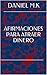 AFIRMACIONES PARA ATRAER DINERO (Spanish Edition)
