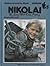 Nikolai, the Boy Who Ran Away (Children Around the World)