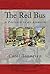 The Red Bus by Carol Tonnesen