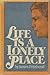 Life Is a Lonely Place