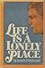 Life Is a Lonely Place by James Fritzhand