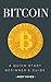 Bitcoin : A Quick-Start Beginner's Guide